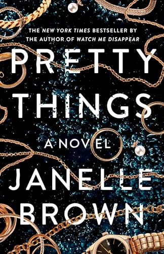 Pretty Things: A Novel